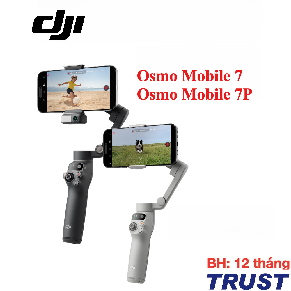 Gimbal chống rung điện thoại DJI Osmo Mobile 7, Mobile 7P có thể