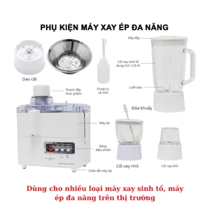 Phụ kiện máy xay sinh tố, máy ép đa năng đa năng các loại (APS)