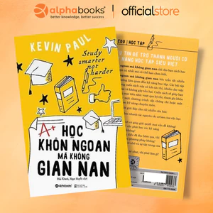 Sách > Học Khôn Ngoan Mà Không Gian Nan (Tái Bản Mới Nhất, Alpha Books)