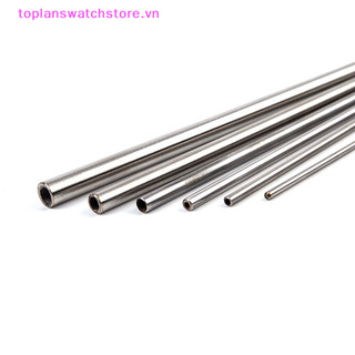 Toplanswatchstore Bạc Tròn 304 Ống mao dẫn bằng thép không gỉ 250mm Ống tròn rỗng VN