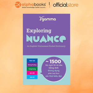Sách - [Qùa Tặng không bán] E-Booklet Exploring Nuance - 1500 Từ, Cụm Từ Và Câu Tiếng Anh Thông Dụng