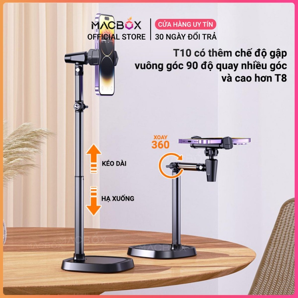 Giá đỡ điện thoại, kẹp điện thoại Livestream T8, T10 tùy chỉnh cao độ, góc quay, video call Macbox