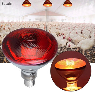 Tatain 250W Đèn sưởi hồng ngoại gia cầm Bóng đèn dày chống nước chống nổ ​Dành Cho Heo Con Vịt Gà Chim E27 Đèn Heag VN