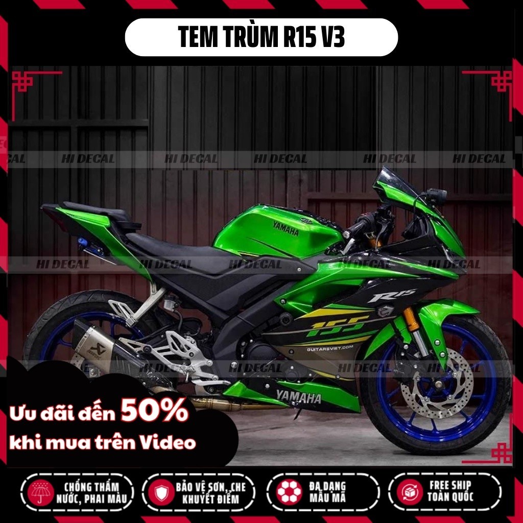 Tem trùm dán xe R15v3 màu xanh lá | Mẫu R15-H019 | Decal dán xe R15 v3 chống nước, chống phai màu
