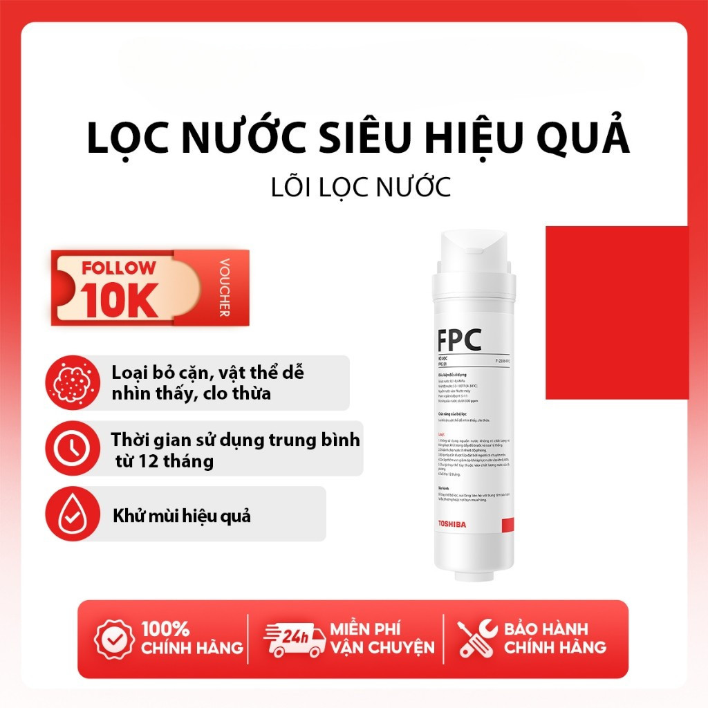 Lõi lọc nước Toshiba F-2399 - TWP-H2396SVN(W) - TWP-W2396SVN(M) - TWP-W2398SVN(M) - TWP-W2399SVN(M)