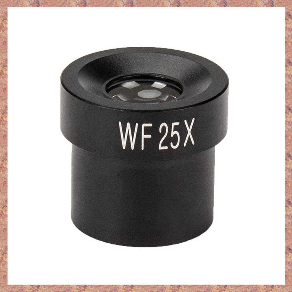 Thị kính hiển vi WF25X Tầm nhìn rộng 12mm cho kính hiển vi sinh học cổng gắn 23,2mm (R F C V)