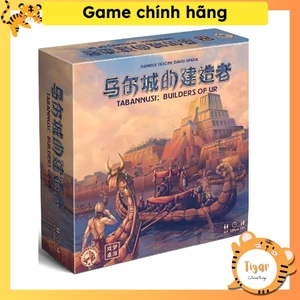 Boardgame Tabannusi: Builders of Ur Xây dựng thành phố cổ đại Game chính hãng Tigar