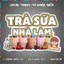Decal TRÀ SỮA NHÀ LÀM - Decal Dán Tường Trang Trí Quán Ăn, Trà Sữa, Cà Phê.