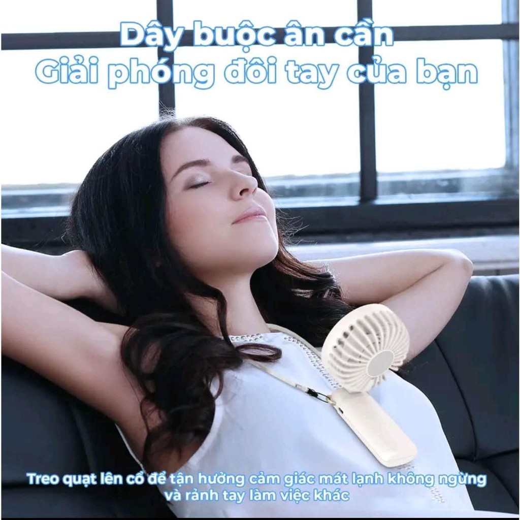 Quạt cầm tay tích điện dung lượng pin 3000 mAh sử dụng 4-8h cầm tay/đeo cổ/kê điện thoại