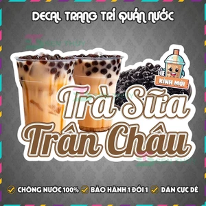 Decal TRÀ SỮA TRÂN CHÂU - Decal Dán Tường Trang Trí Quán Ăn, Trà Sữa, Cà Phê.