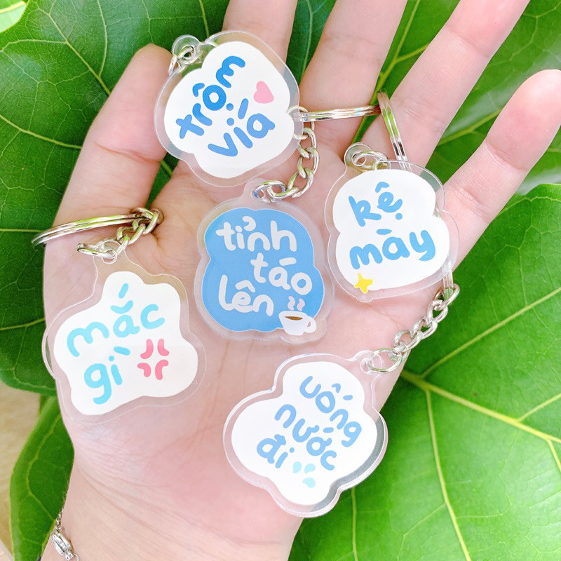 Móc khoá cục súc, trộm vía, mắc gì, kệ mày, uống nước đi làm quà tặng nlp