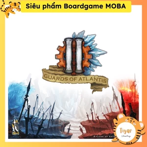 Boardgame Guards of Atlantis II Siêu phẩm Moba bản Trung Engsub Tigar