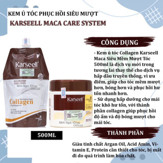 Hấp ủ tóc phục hồi siêu mượt Collagen Karseell Maca 500ML, tóc đẹp chuẩn salon