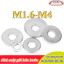 Vòng đệm, Long Đền phẳng inox 304 cho ốc lục giác M1.6 / M2 / M2.5 / M3 / M4 (XZM-XDM-1)
