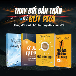 Sách Kỷ Luật Tự Thân, Người Thành Công Làm Gì Buổi Sáng, Phượng Hoàng Tái Sinh, Nếu Không Tiến Về Phía Trước (Combo