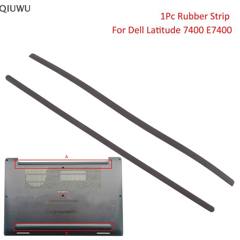 Qiuwu 1 Dải Cao Su Laptop Đáy Vỏ Bao Miếng Lót Chân Cho Dell Latitude 7400 E7400 Dải Chân Chống Trơn Trượt.