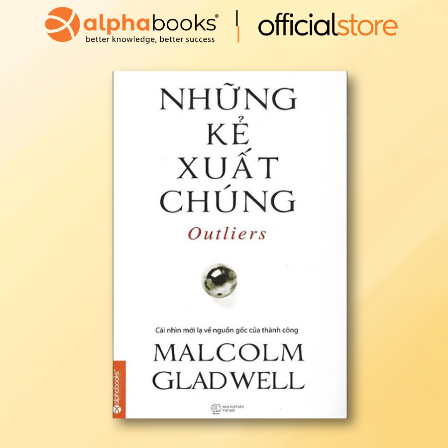 Sách - Combo/Lẻ Học Làm Người Lớn: Những Kẻ Xuất Chúng + Tuổi 20 + Mindset - Tâm Lý Học Thành Công