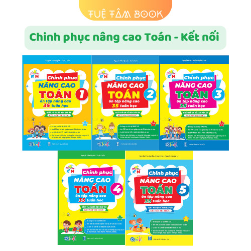 Sách - Chinh phục nâng cao Toán ôn tập nâng cao 35 tuần học lớp 1 2 3 4 5 (Kết nối tri thức với cuộc sống)