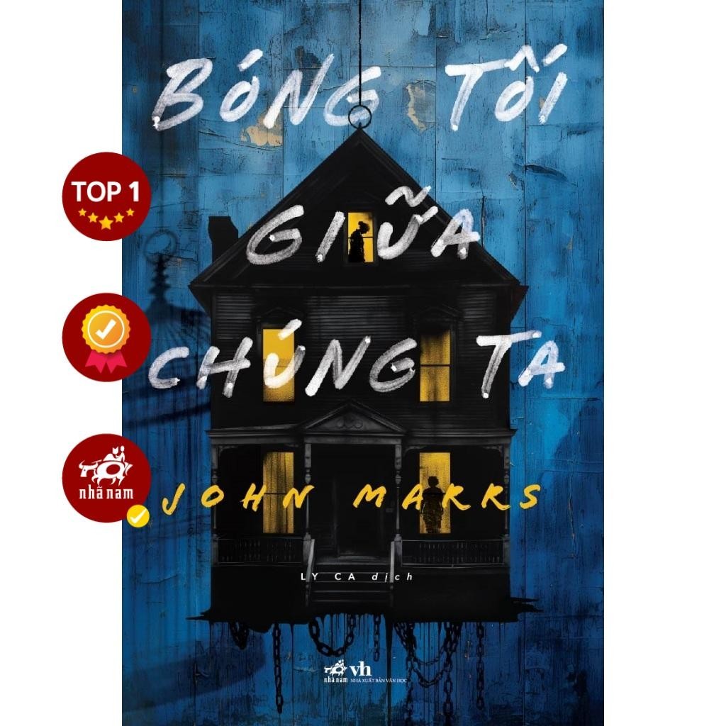Sách - Bóng tối giữa chúng ta (John Marrs) (Nhã Nam)
