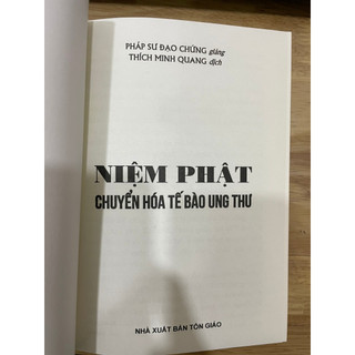 Sách - Kinh Niệm Phật Chuyển Hóa Tế Bào Ung Thư ( Bìa mềm)