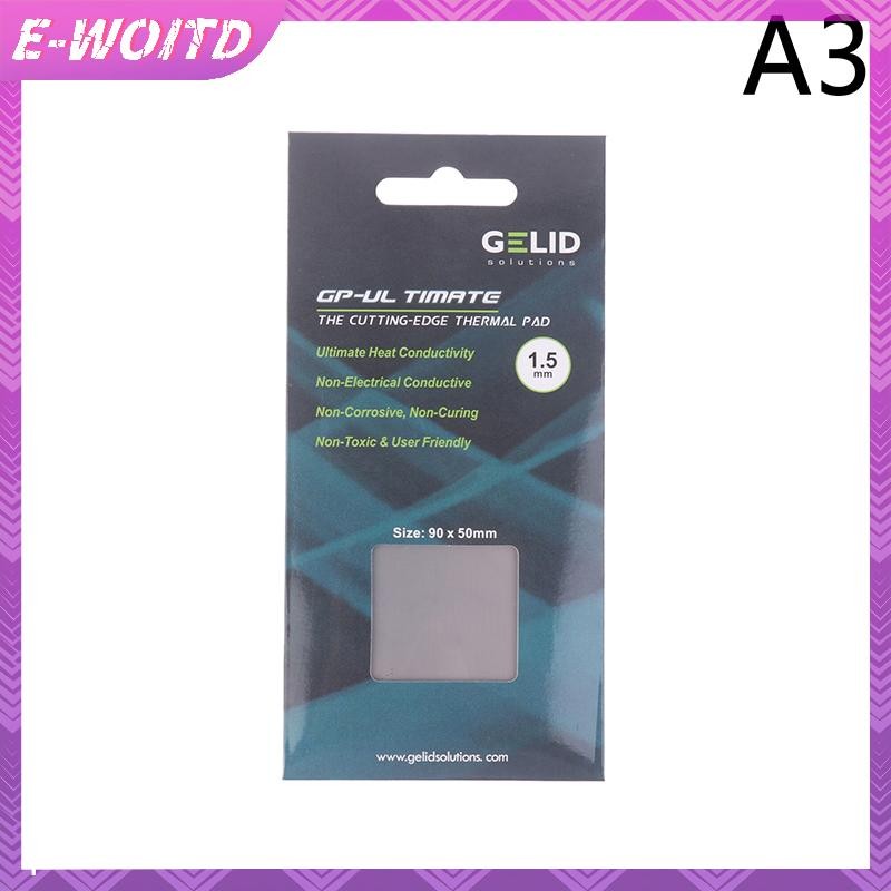 E-woitd GP-Ultimate 15W / MK Tấm giữ nhiệt CPU / GPU Đồ họa Bo mạch chủ Tấm lót mỡ silicon tản nhiệt Tấm silicon 90x50MM HNVN