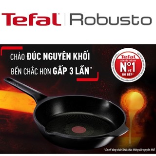 Chảo đúc sâu lòng cao cấp Tefal Robusto 28cm (E2491944) - Bảo hành chính hãng 24 tháng [Hỏa tốc Hcm]