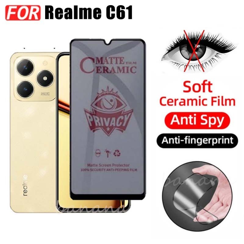 Kính cường lực 3 TRONG 1 Realme C61 Realme C63 C53 Note 50 Phim gốm chống gián điệp bảo mật Realme C55 C65 Ống kính máy ảnh Kính bảo vệ màn hình và phim mặt sau