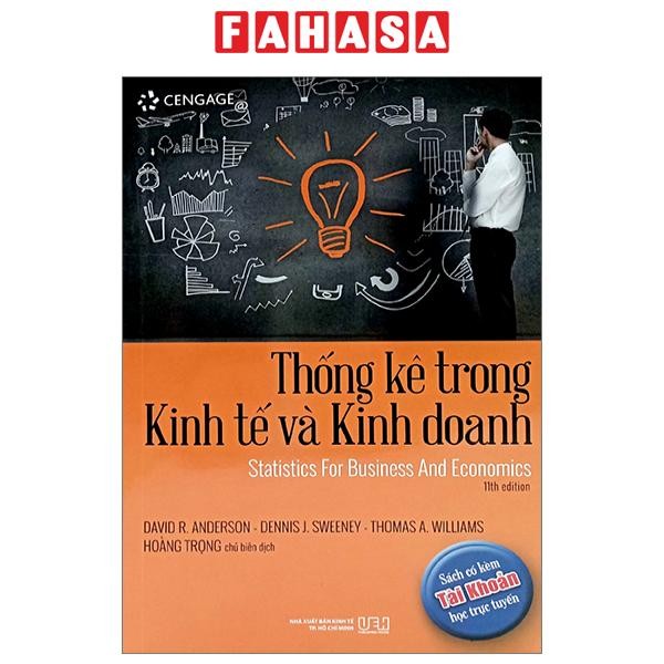 Sách Thống Kê Trong Kinh Tế Và Kinh Doanh - Statistics For Business And Economics (Tái Bản 2024)