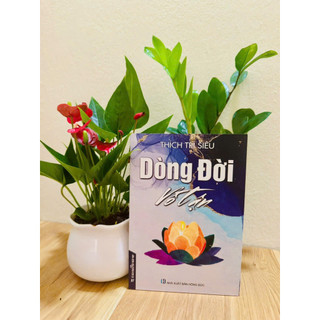 Sách - Dong Đời Vô Tân - HT Thích Trí Siêu