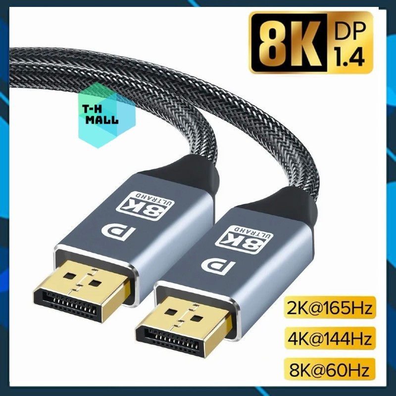 Cáp Displayport DP 1.4 8K 60Hz / 4K 144Hz 165Hz hiển thị Video Âm Thanh ...