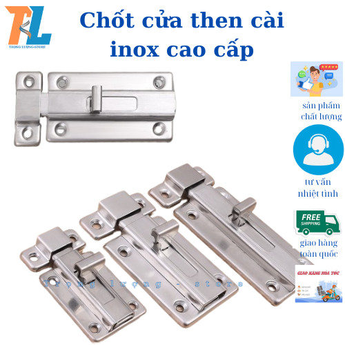 Chốt khóa cửa ,then cài bằng inox, tặng kèm đinh viết .2in,3in,4in ...