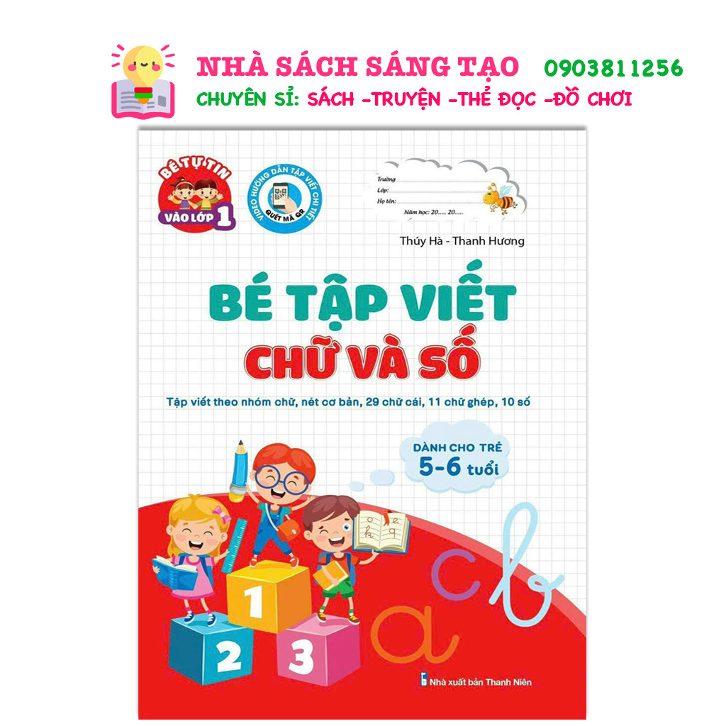 Ảnh Sách - Bé Tập Viết Chữ Và Số Theo Nhóm Chữ, Nét Cơ Bản Tự Tin Vào Lớp 1 Dành Cho Trẻ 5 - 6 Tuổi 1