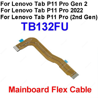 Đầu nối bảng chính Bảng USB Màn hình LCD Cáp mềm cho Lenovo Tab P11 Gen 2 TB350FU TB132FU Tab P11 2022 Tab P11 (Thế hệ thứ 2)