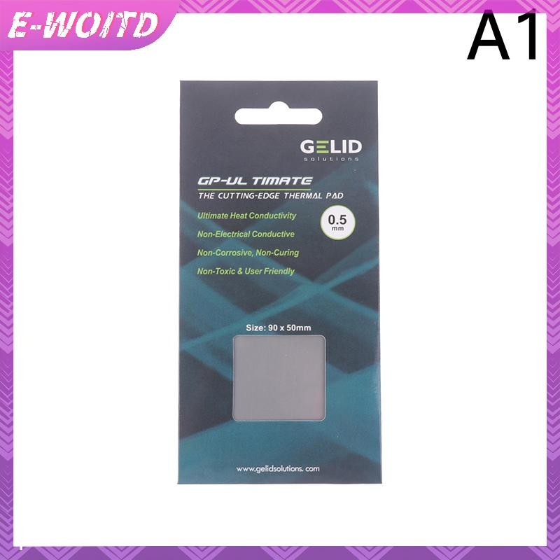 E-woitd GP-Ultimate 15W / MK Tấm giữ nhiệt CPU / GPU Đồ họa Bo mạch chủ Tấm lót mỡ silicon tản nhiệt Tấm silicon 90x50MM HNVN