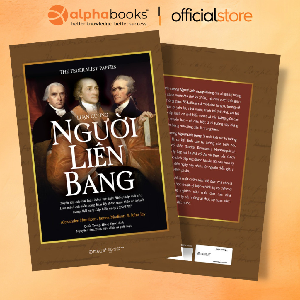 Sách - Luận Cương Người Liên Bang - Tuyển Tập Các Bài Luận Bênh Vực Bản Hiến Pháp Mới (Omega Plus)