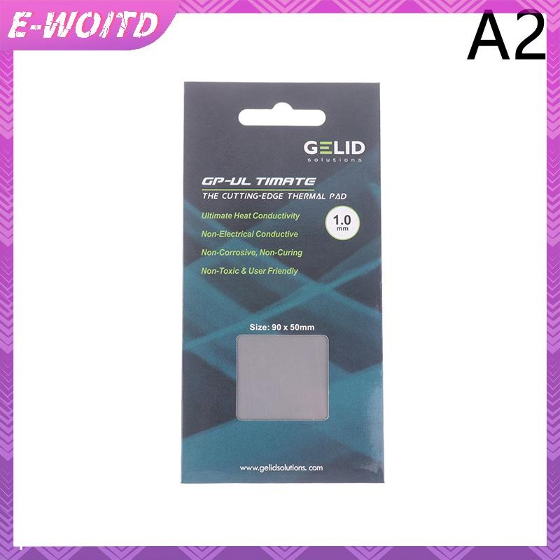 E-woitd GP-Ultimate 15W / MK Tấm giữ nhiệt CPU / GPU Đồ họa Bo mạch chủ Tấm lót mỡ silicon tản nhiệt Tấm silicon 90x50MM HNVN