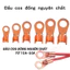 10 cái Đầu cốt đồng nguyên chất OT 10 A đến 50A