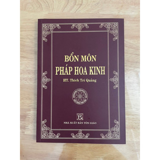 Sách - Bổn Môn Pháp Hoa Kinh - HT Thích Trí Quảng ( Bìa mềm)