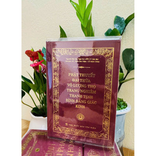 Sách - Kinh Phật Thuyết Đại Thừa Vô Lượng Thọ Trang Nghiêm Thanh Tịnh Bình Đẳng Giác Kinh ( Bìa cứng, khổ A6)