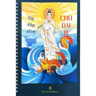 Sách - Tập chép Kinh Chú Đại Bi (in chữ mờ) ( Tặng kèm 1 bút + 5 ruột bút)