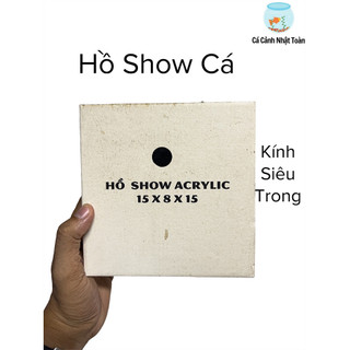 Hồ Show Cá Betta, Guppy Siêu Trong, Nhựa Acrylic 15cm x 8cm x 15cm
