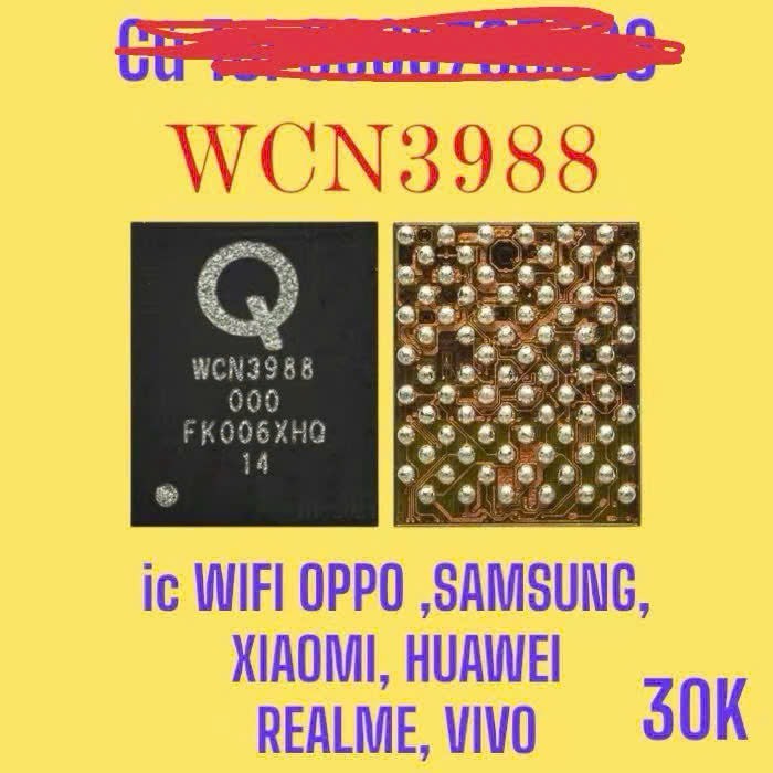 ic wifi WCN3988 cho oppo,ss,xiaomi,huawei,vivo,realme