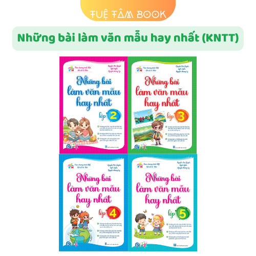 Sách - Những bài làm văn mẫu hay nhất lớp 2 3 4 5 (Kết nối tri thức với cuộc sống)