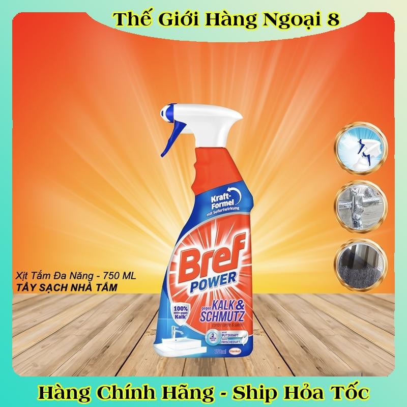 [Mẫu mới nhất] Chai xịt vệ sinh tẩy cặn canxi inox, vòi sen, vách kính Bref Power 750ml - Hàng Nội Địa Đức