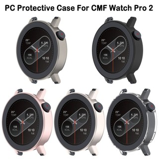 Pc Rỗng Đồng Hồ Dành Cho CMF Watch Pro 2 Bảo Vệ Samrt Dây Đeo Đồng Hồ Ốp Lưng Cho CMF by Nothing Watch Pro2 Vỏ Bảo Vệ