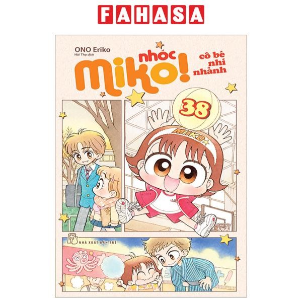 Sách Nhóc Miko! Cô Bé Nhí Nhảnh - Tập 38