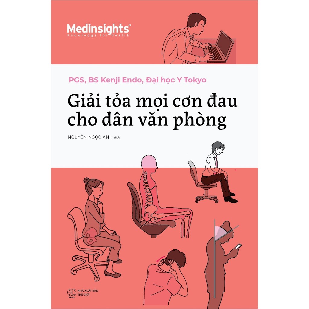 Sách - Giải Tỏa Mọi Cơn Đau Cho Dân Văn Phòng (Medinsights)