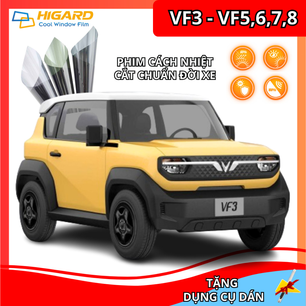 PHIM CÁCH NHIỆT Ô TÔ VF3, VF5, VF6, VF7, VF8 – CẢN TIA UV 99%, CHỐNG NẮNG CÁCH NHIỆT CAO