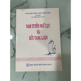 Sách - Nam Tuyền Ngữ Lực Và Bửu Tạng Luận - HT Thích Duy Lực