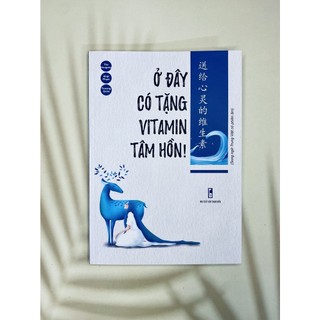 Sách-Ở đây có tặng vitamin tâm hồn song ngữ trung-việt(có file nghe)